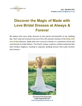 Discover the Magic of Made with Love Bridal Dresses at Always & Forever