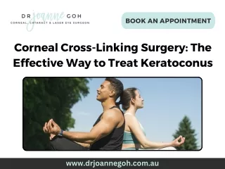 Corneal Cross-Linking Surgery The Effective Way to Treat Keratoconus