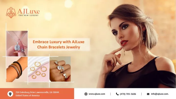 embrace luxury with ajluxe chain bracelets jewelry