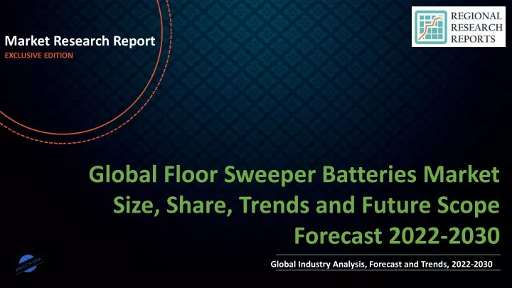 market research report exclusive edition