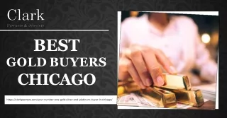 Get Maximum Value for Your Gold at Clark Pawners & Jewelers in Chicago