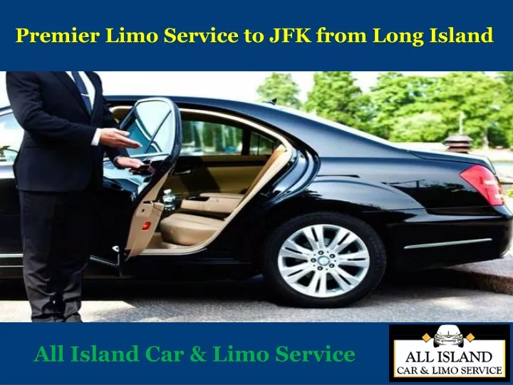 premier limo service to jfk from long island