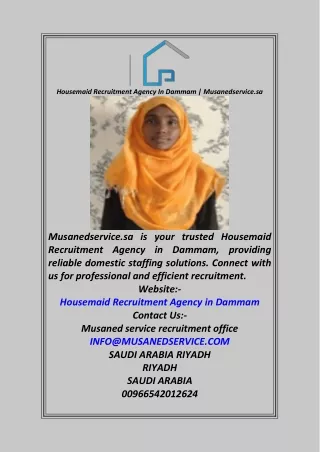 Housemaid Recruitment Agency In Dammam  Musanedservice.sa