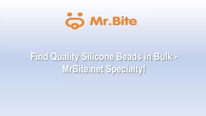 find quality silicone beads in bulk mrbite net specialty