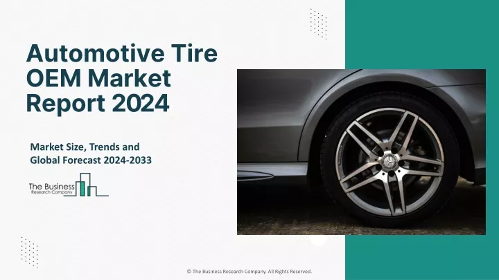 automotive tire oem market report 2024