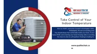 Take Control of Your Indoor Temperature - QualiTech Heating & Cooling