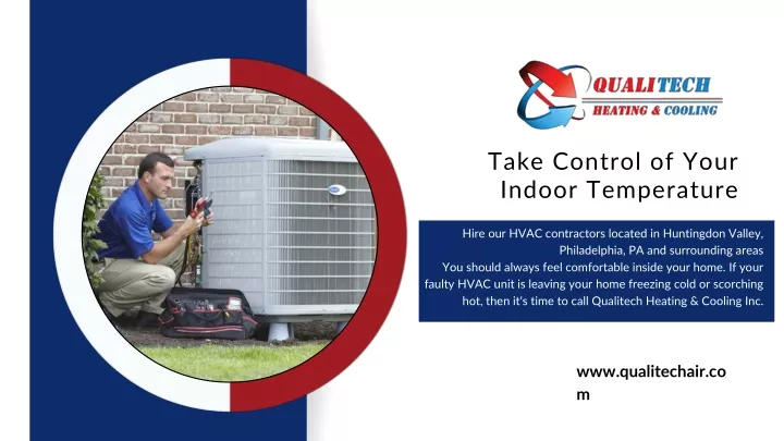 take control of your indoor temperature