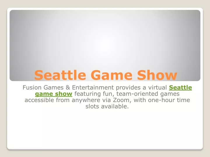 seattle game show fusion games entertainment