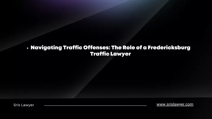 navigating traffic offenses the role