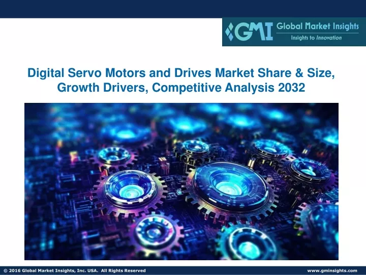 digital servo motors and drives market share size