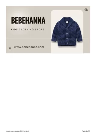 Stylish Comfort: Discover Bebehanna Sweatshirts for Kids