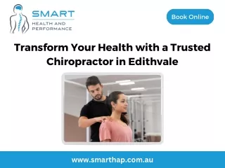 Transform Your Health with a Trusted Chiropractor in Edithvale