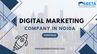 Digital Marketing Company In Noida | Sbeta Technology