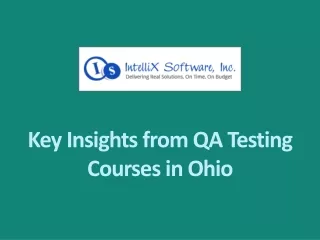 Key Insights from QA Testing Courses in Ohio