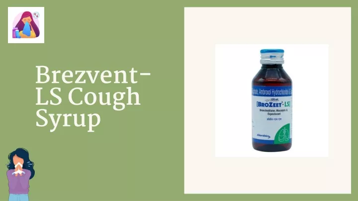 brezvent ls cough syrup