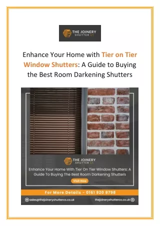 Enhance Your Home with Tier on Tier Window Shutters.