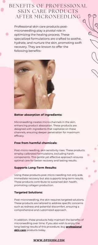 Benefits of Professional Skin Care Products After Microneedling