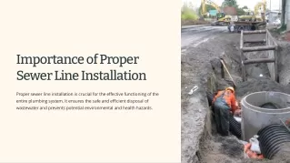 Importance of Proper Sewer Line Installation.