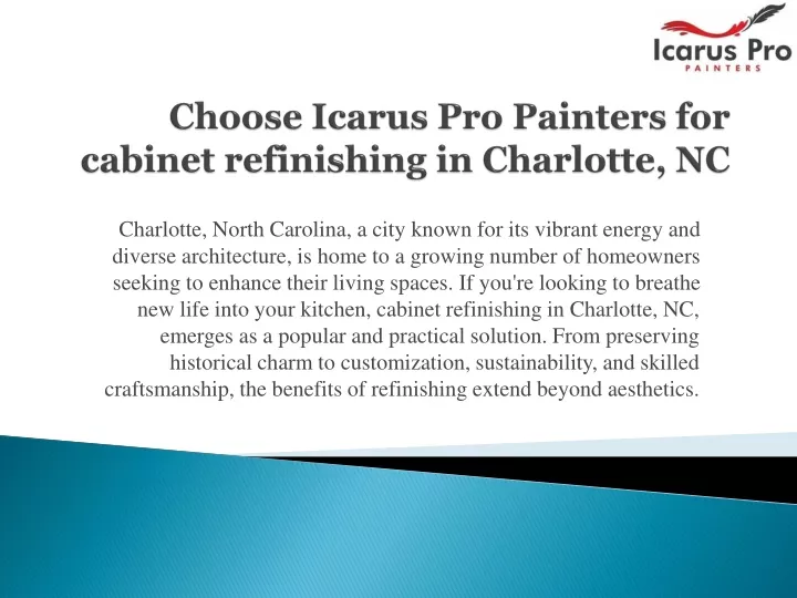 choose icarus pro painters for cabinet refinishing in charlotte nc