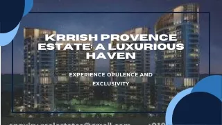 Unveiling Krrish Provence Estate