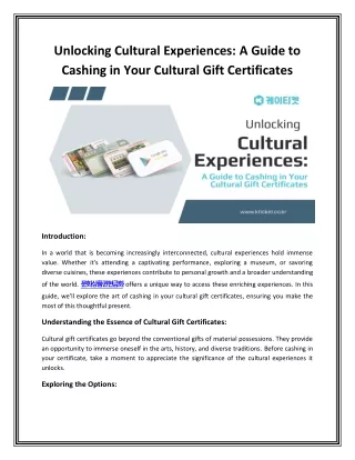 Unlocking Cultural Experiences: A Guide to Cashing in Your Cultural Gift Certifi