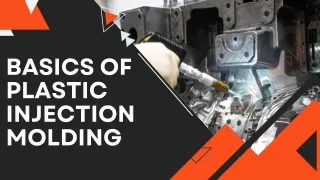 Basics of Plastic Injection Molding !