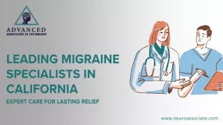 Leading Migraine Specialists in California: Expert Care for Lasting Relief