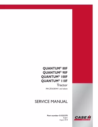 CASE IH QUANTUM 90F Tractor Service Repair Manual (PIN ZFLK00441 and above)