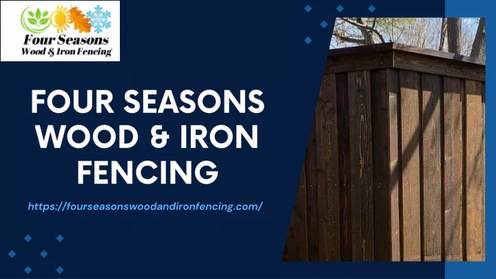 four seasons wood iron fencing