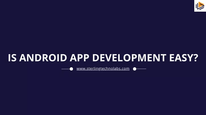 is android app development easy