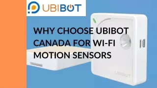 Why Choose Ubibot Canada for Wi-Fi Motion Sensors?