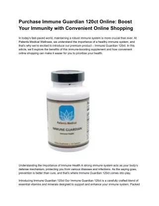 Purchase Immune Guardian 120ct Online_ Boost Your Immunity with Convenient Online Shopping