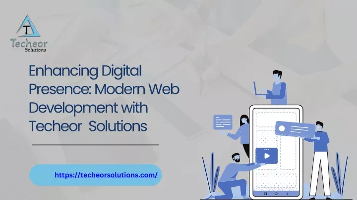 enhancing digital presence modern web development