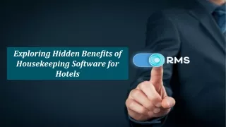 Exploring Hidden Benefits of Housekeeping Software for Hotels