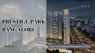 Prestige Park Bangalore | Luxury Residential Apartments