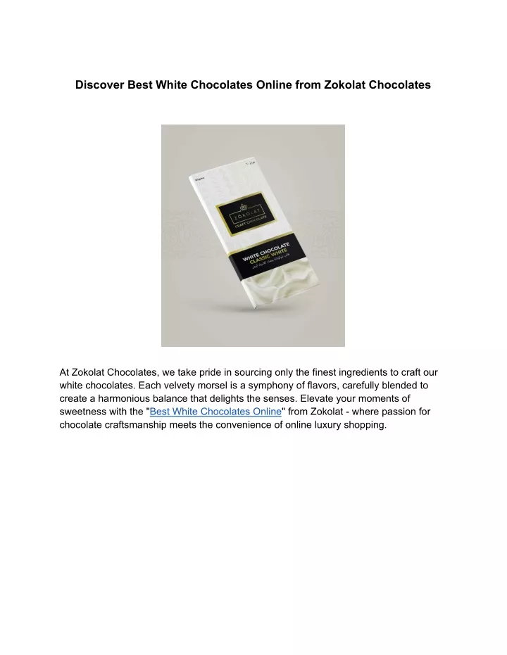 discover best white chocolates online from