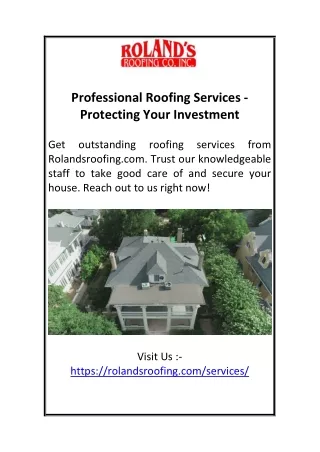 Professional Roofing Services - Protecting Your Investment