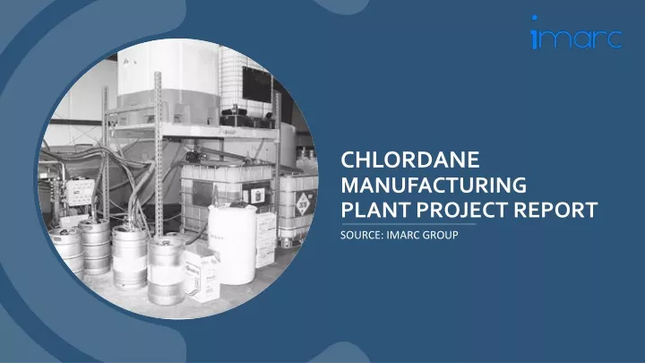 chlordane manufacturing plant project report