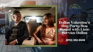 Dallas Valentines Day Party Bus Rental with Limo Service Dallas