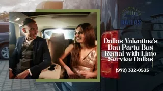 Dallas Valentines Day Party Bus Rental with Limo Service Dallas