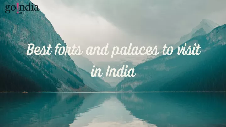 best forts and palaces to visit in india