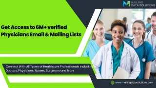 Beneficiaries of MailingDataSolutions Physicians Email List