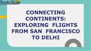 Flights From San Francisco to Delhi