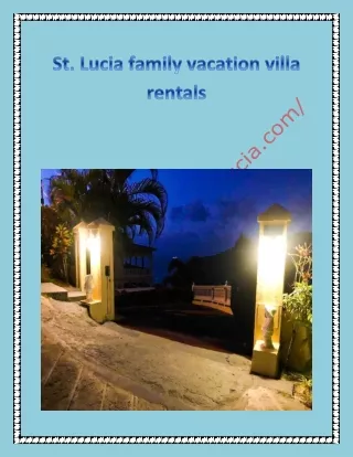 St. Lucia family vacation villa rentals