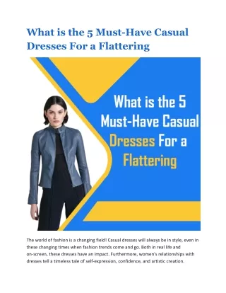 What is the 5 Must-Have Casual Dresses For a Flattering