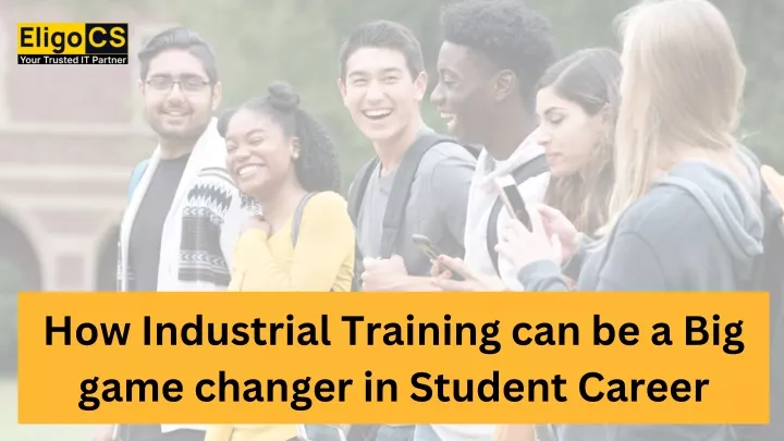 how industrial training can be a big game changer