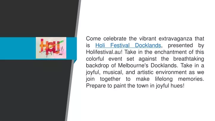 come celebrate the vibrant extravaganza that