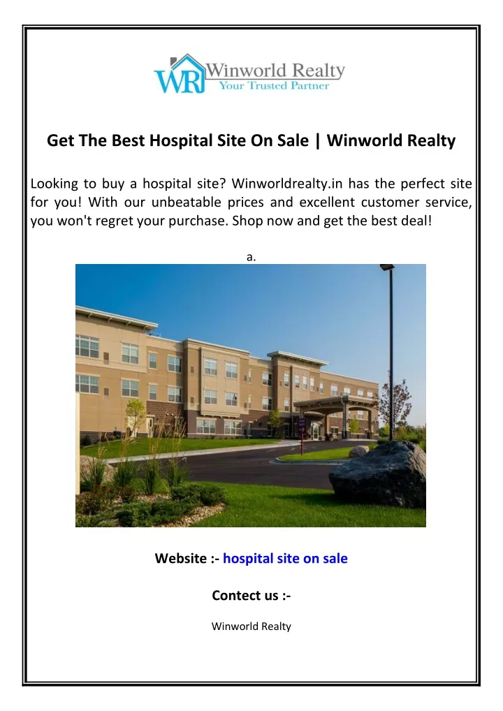 get the best hospital site on sale winworld realty