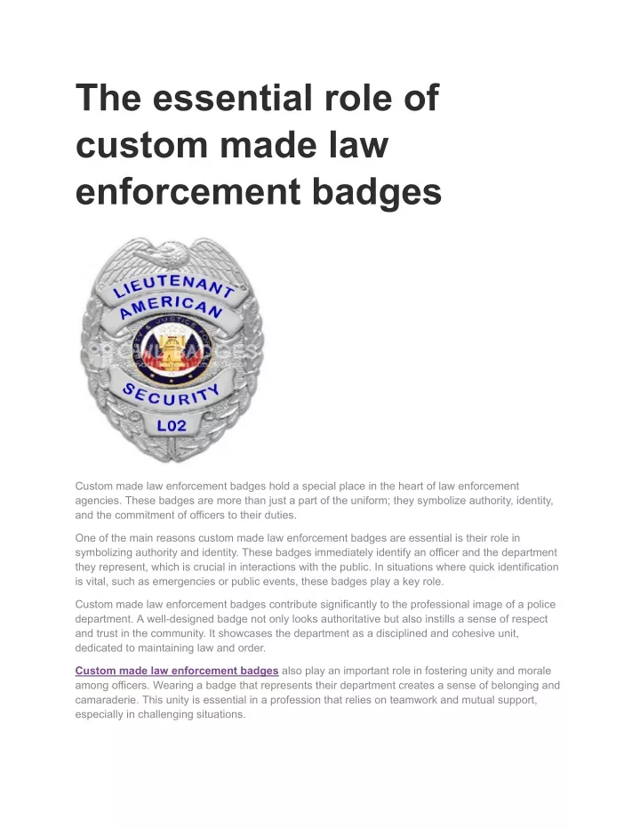 the essential role of custom made law enforcement