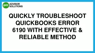 quickly troubleshoot quickbooks error 6190 with